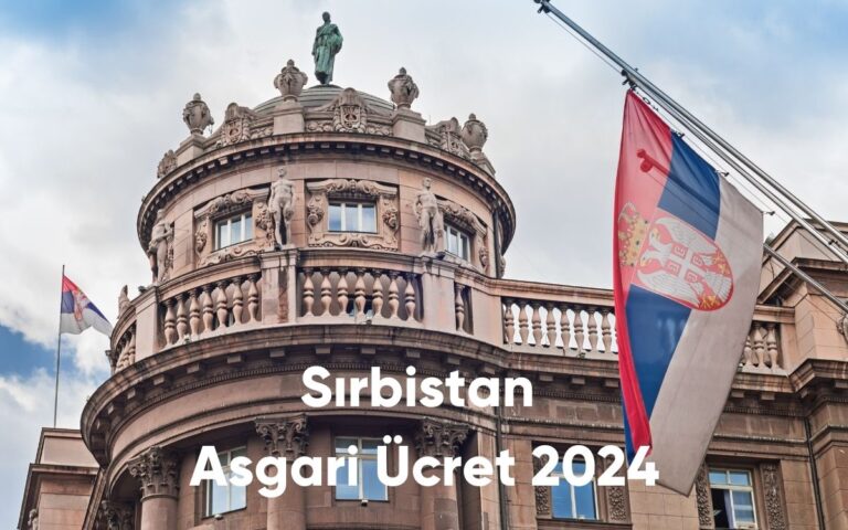 Sırbistan Asgari Ücret 2024