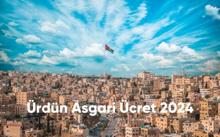 Ürdün Asgari Ücret 2024